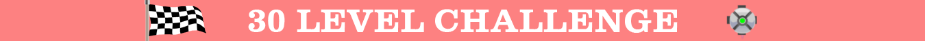 30 Level Challenge banner